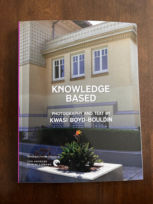 Knowledge Based by Kwasi Boyd-Bouldin